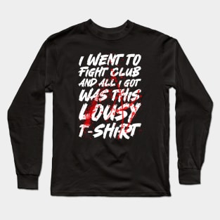 Fight Club souvenir Long Sleeve T-Shirt